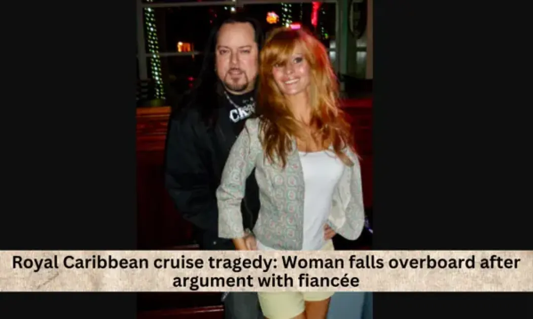 Royal Caribbean Cruise Tragedy Woman Falls Overboard After Argument