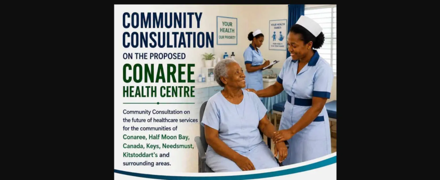 PM Drew Invites Public to Conaree Health Centre Consultation on August 6